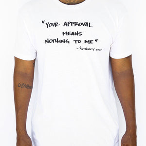 Approval Tee